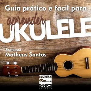 Imagem do curso Guia Prático e Fácil para Aprender Ukulele