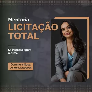 Imagem de capa para o Curso online 🚀 LICITAÇÃO TOTAL – A MENTORIA DEFINITIVA PARA DOMINAR A NOVA LEI DE LICITAÇÕES!