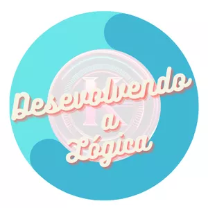 Imagem de capa para o Ebook Desenvolvendo a Lógica: Um Guia Prático para o Raciocínio Lógico - Volume 1