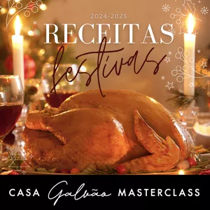 Imagem de capa para o Ebook Receitas Festivas - Masterclass Casa Galvão