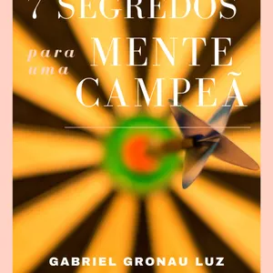 Imagem de capa para o Ebook 7 Segredos para uma Mente Campeã