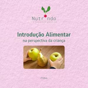Imagem de capa para o Ebook Introdução Alimentar na Perspectiva da Criança