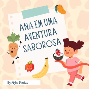 Imagem de capa para o Ebook Ana em uma aventura saborosa 