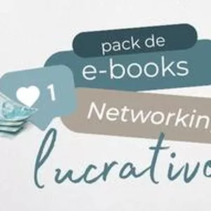 Curso Pack de Ebooks Networking Lucrativo