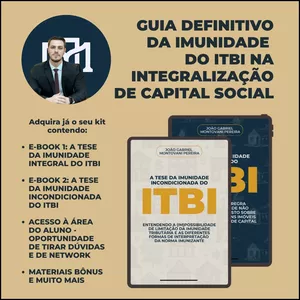 Imagem do curso GUIA DEFINITIVO DA IMUNIDADE DO ITBI NA INTEGRALIZAÇÃO DE CAPITAL SOCIAL