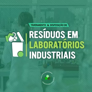 Imagem do curso Tratamento e Disposição de Resíduos em Laboratórios Industriais