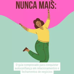Imagem de capa para o Ebook "Despertando Confiança: Supere a Insegurança e Conquiste seus Objetivos".