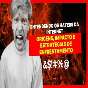 Imagem de capa para o Ebook O que é Haters da internet ?