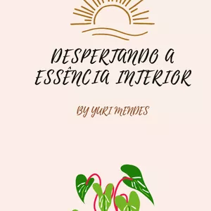 Imagem de capa para o Ebook Despertando a essência interior 