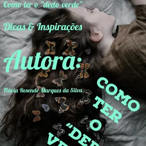 Imagem de capa para o Curso online Como ter o "DEDO VERDE"