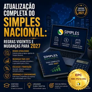 Imagem do curso ATUALIZAÇÃO COMPLETA DO SIMPLES NACIONAL: REGRAS VIGENTES E MUDANÇAS PARA 2027 (Pontuação no PEPC) - GRAVADO - 31/08/2026