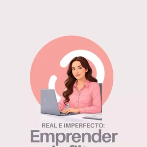 Imagen de portada para Curso online Emprender sin filtro: real e imperfecto