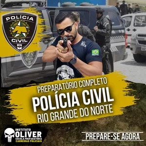 Imagem do curso 👮‍♂️Preparatório Completo POLÍCIA CIVIL do Rio Grande do Norte 👮‍♂️ PC-RN - Instituto Óliver