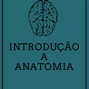 Imagem de capa para o Ebook introdução a Anatomia