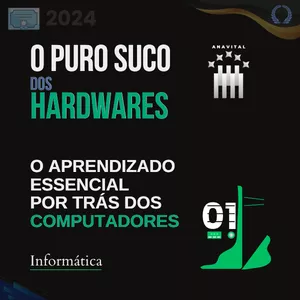 Imagem do curso O PURO SUCO DOS HARDWARES