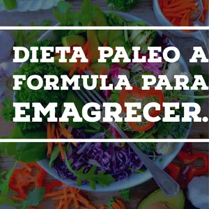 Imagem de capa para o Ebook Dieta Paleo a Formula para Emagrecer