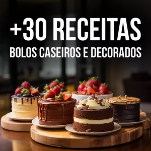 Imagem de capa para o Ebook +30 receitas de bolos caseiros e decorados