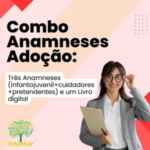 Imagem de capa para o Ebook Combo Anamneses Adoção + Livro Digital