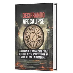 Imagem de capa para o Ebook Decifrando Apocalipse
