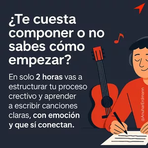 Imagen de portada para Curso online 🎼 De idea a canción: El Minicurso  “Aprende a estructurar tu proceso creativo y componer canciones en solo 2 horas”.