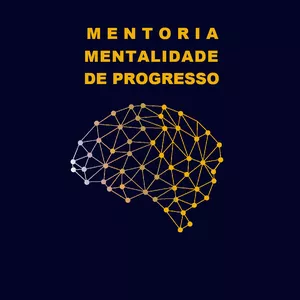 Imagem de capa para o Curso online MENTORIA EM GRUPO, MENTALIDADE DE PROGRESSO