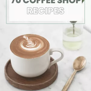 Cover image for Ebook 70 COFFEE SHOP  RECIPES 