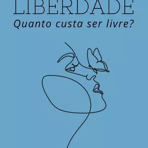 Imagem de capa para o Ebook O Preço da Liberdade 