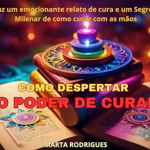 Imagem do curso COMO DESPERTAR O PODER DE CURAR