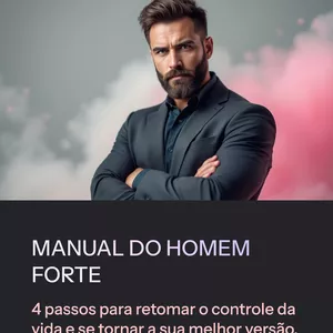 Imagem de capa para o Ebook MANUAL DO HOMEM FORTE 