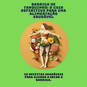 Imagem do curso Barriga de Tanquinho: O Guia Definitivo para uma Alimentação Saudável