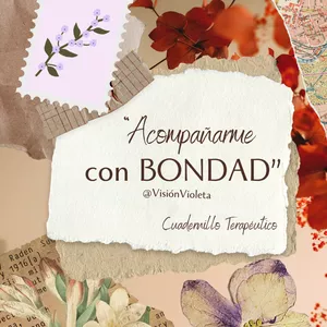 Imagen de portada para Ebook Acompañarme con Bondad, cuadernillo psicoeducativo.