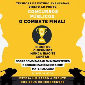 Curso Concursos Públicos O Combate Final