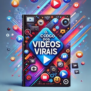 Imagem de capa para o Ebook O Código dos vídeos virais 