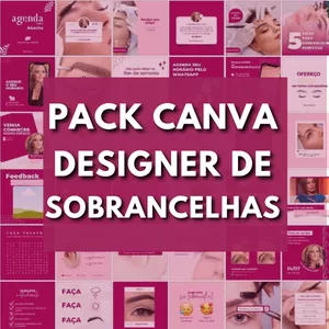 Pack Canva Designer de Sobrancelhas