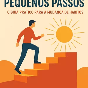 Imagem de capa para o Ebook ebook - O Poder dos Pequenos Passos