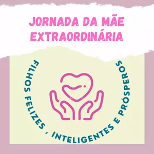 Imagem do curso Desafio 21 Passos para criar filhos Felizes Inteligentes e Prósperos