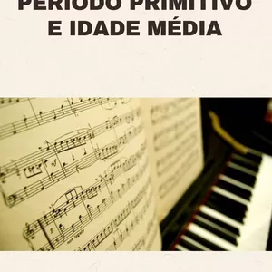 Imagem de capa para o Ebook A MÚSICA CRISTÃ NO PERIODO PRIMITIVO E IDADE MÉDIA