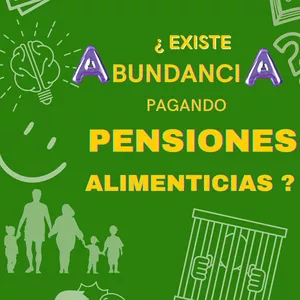 Imagen de portada para Ebook ¿EXISTE ABUNDANCIA PAGANDO PENSIONES ALIMENTICIAS?