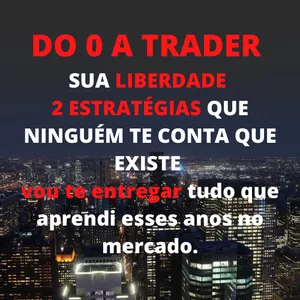 Imagem de capa para o Ebook Do 0 a Trader - Faça R$ 100,00 reais com 2 estratégias simples.