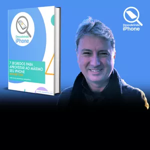 Imagem de capa para o Ebook 7 Segredos para Aproveitar ao Máximo seu iPhone