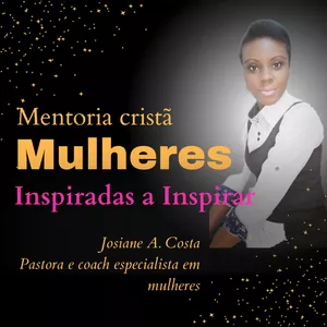 Imagem de Mentoria Mulheres Inspiradas a Inspirar criado por Josi Costa na hotmart