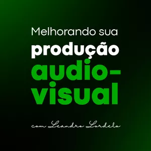 Imagem de capa para o Curso online Melhorando sua produção audiovisual
