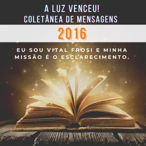Imagem de capa para o Ebook A Luz Venceu 2016