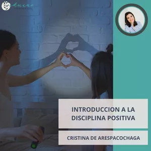 Imagen de portada para Curso online DISCIPLINA POSITIVA I. INTRODUCCION