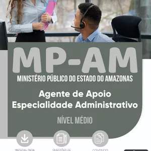 Imagem de capa para o Ebook Apostila MP-AM 2023 - Agente de Apoio - Especialidade Administrativo