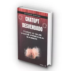 Imagem de capa para o Ebook CHATGPT DESVENDADO - tudo o que você precisa saber 