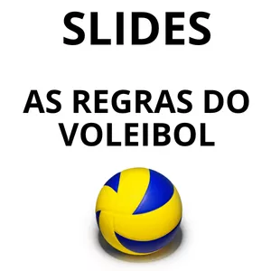 Imagem de capa para o Curso online SLIDES - AS REGRAS DO VOLEIBOL