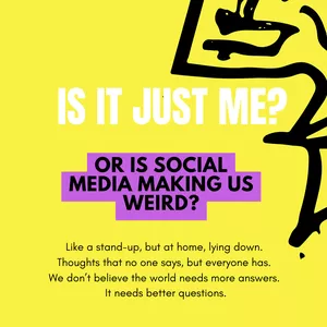 Cover image for Ebook IS IT JUST ME? Or Is Social Media Making Us Weird?