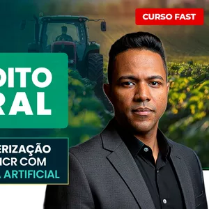 Imagem do curso  CRÉDITO RURAL - Descaracterização de CCB via MCR com inteligencia artificial