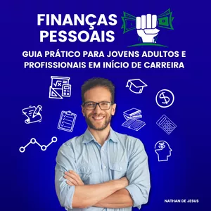 Imagem de capa para o Ebook Finanças Pessoais: Guia prático para jovens adultos e profissionais em início de carreira